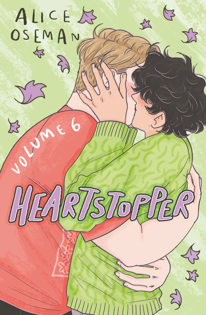 July 2026: Heartstopper Volume 6 by Alice Oseman