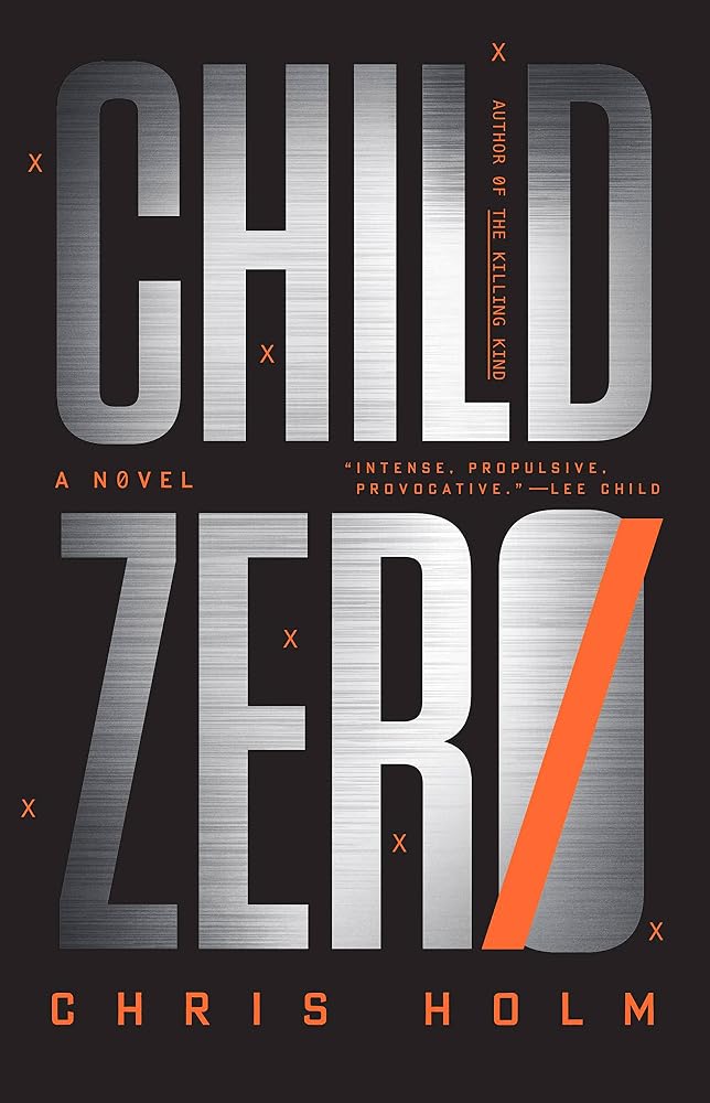 Child Zero: A Novel cover image