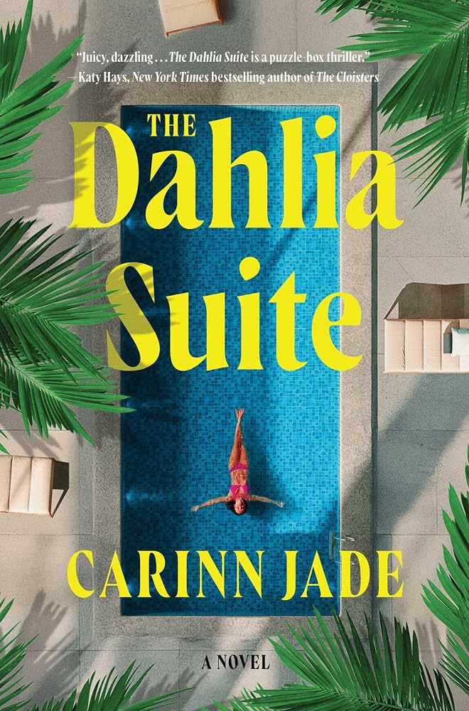 The Dahlia Suite: A Novel cover image