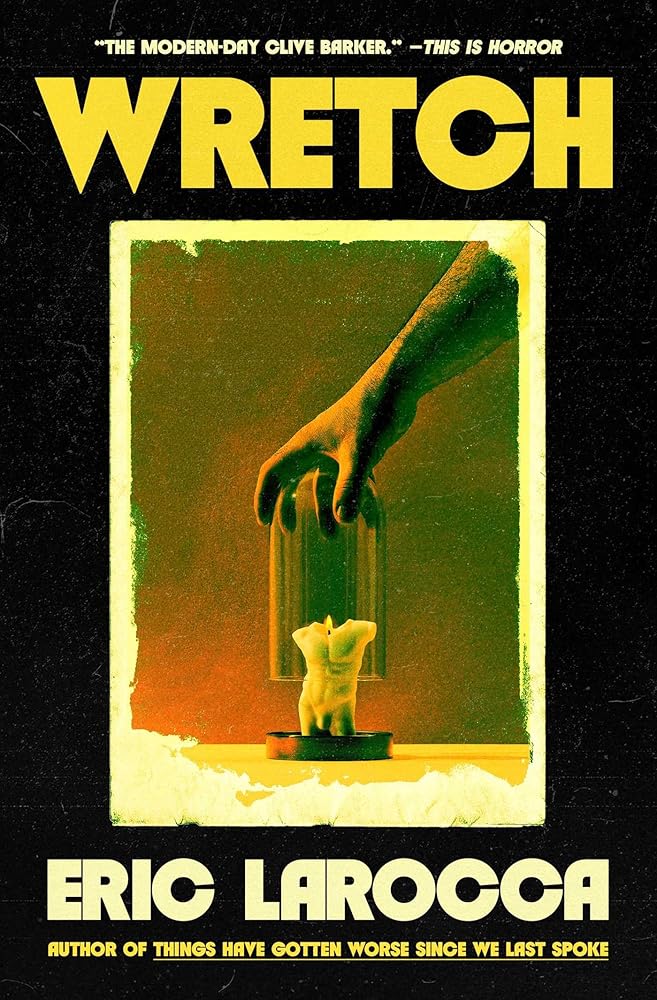 Wretch: or, The Unbecoming of Porcelain Khaw cover image