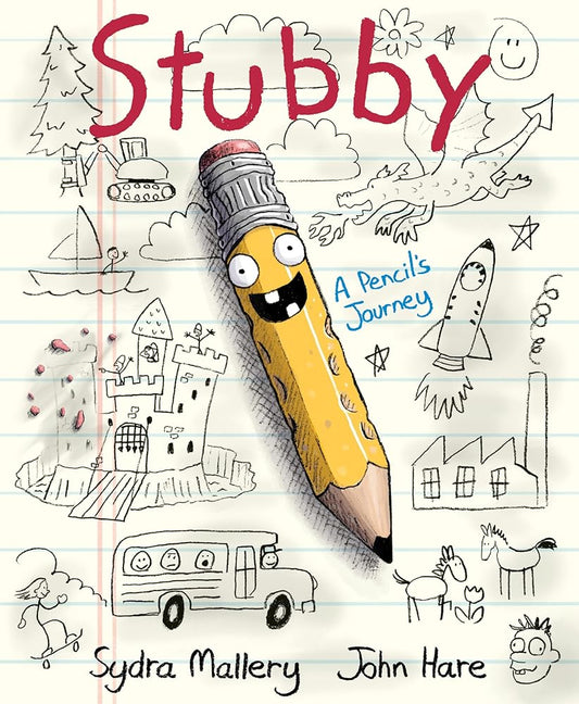 Stubby: A Silly and Informational Picture Book about How a Pencil Is Made, for Kids (Ages 4-8) cover image