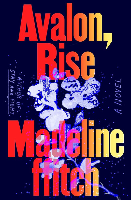 Avalon, Rise: A Novel cover image