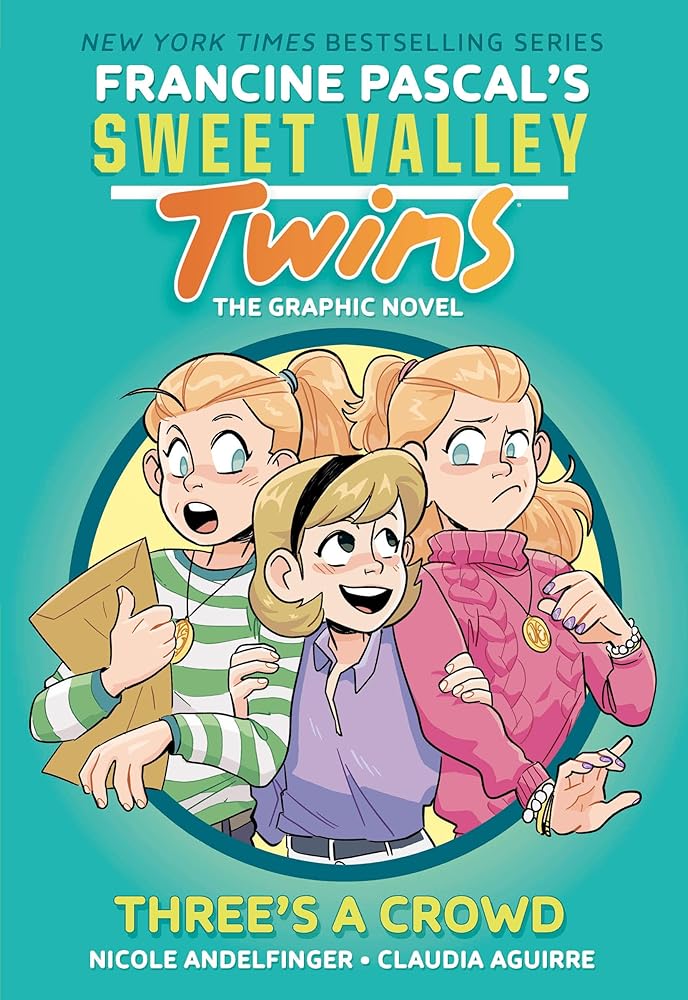 Sweet Valley Twins: Three's a Crowd: (A Graphic Novel) cover image