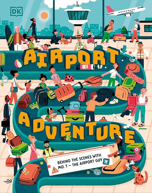 Airport Adventure: With Mo T - The Airport Guy cover image