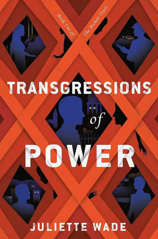 Transgressions of Power (Broken Trust, 2) cover image