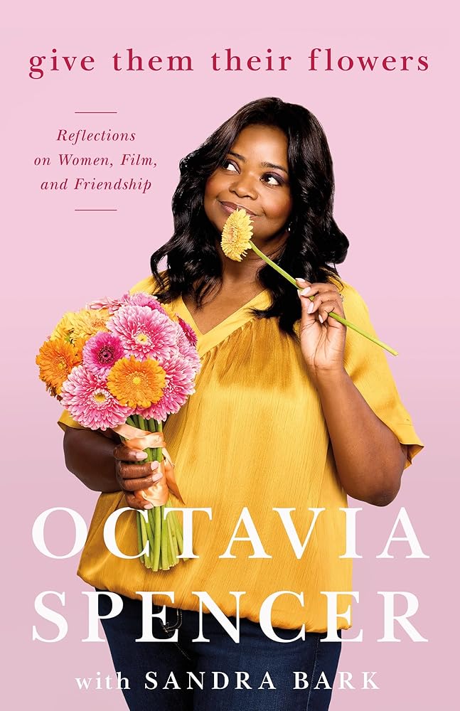 Give Them Their Flowers: Reflections on Women, Film, and Friendship cover image
