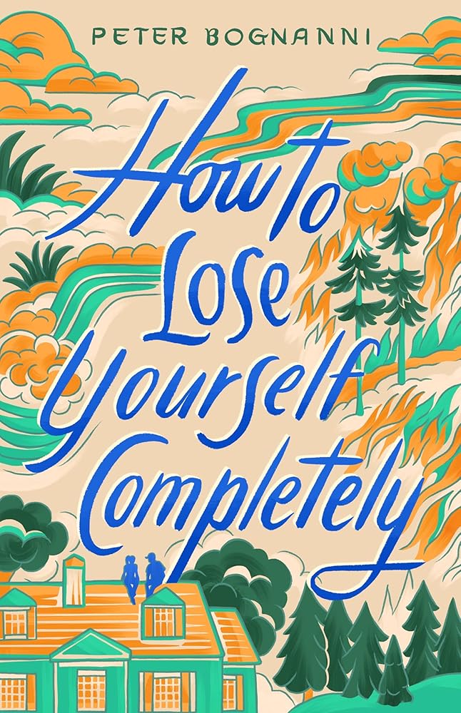 How to Lose Yourself Completely cover image
