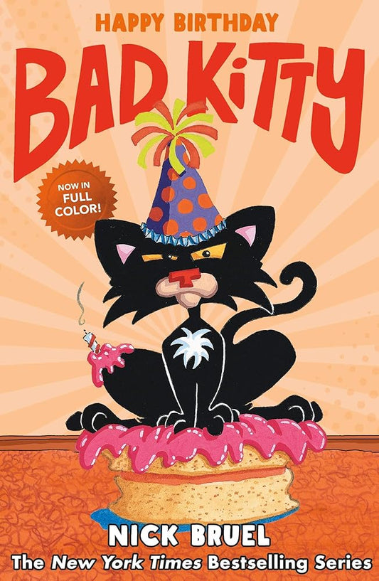 Happy Birthday, Bad Kitty (full-color edition) cover image
