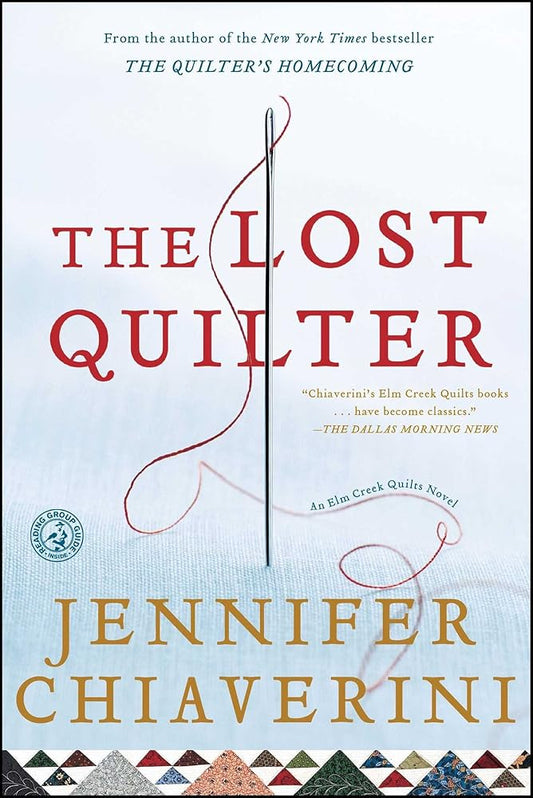 The Lost Quilter: An Elm Creek Quilts Novel cover image