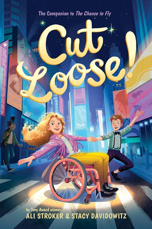 Cut Loose! (The Chance to Fly #2): A Novel cover image