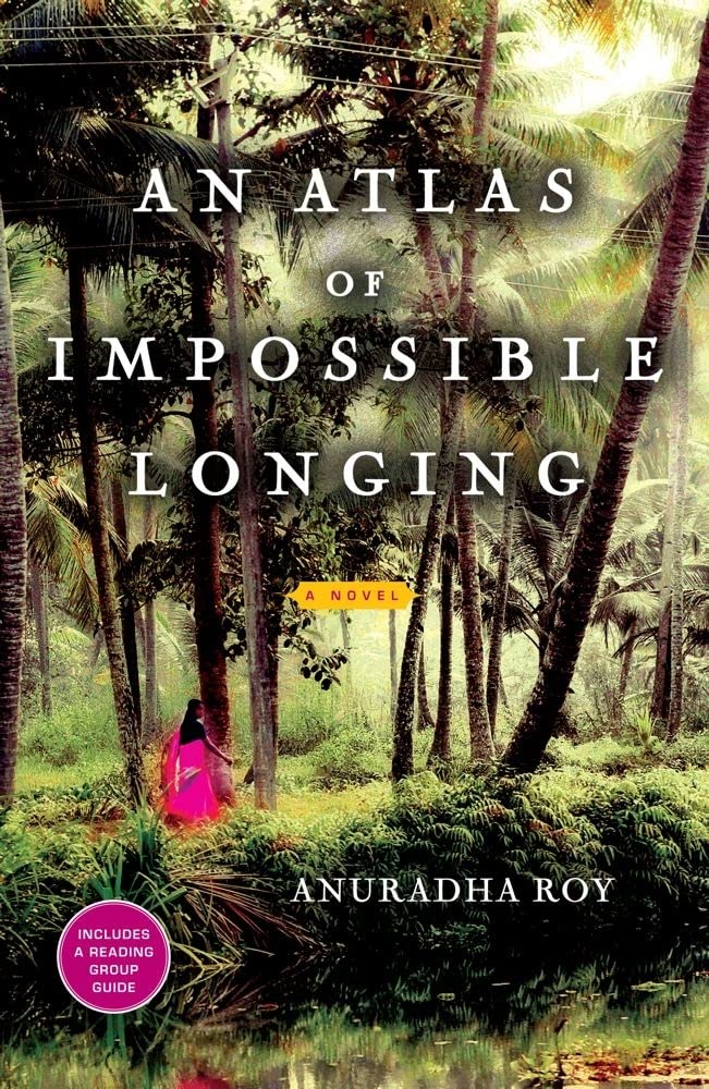 An Atlas of Impossible Longing: A Novel cover image