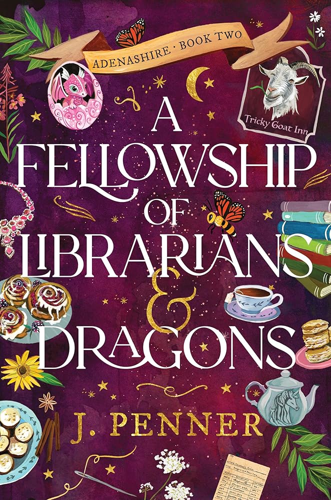 A Fellowship of Librarians & Dragons (Adenashire, 2) cover image