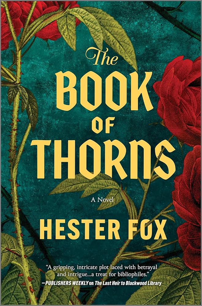 The Book of Thorns: An Enchanting Tale of Two Sisters Connected by Magic – A Spellbinding Historical Fantasy of Witchcraft and War cover image