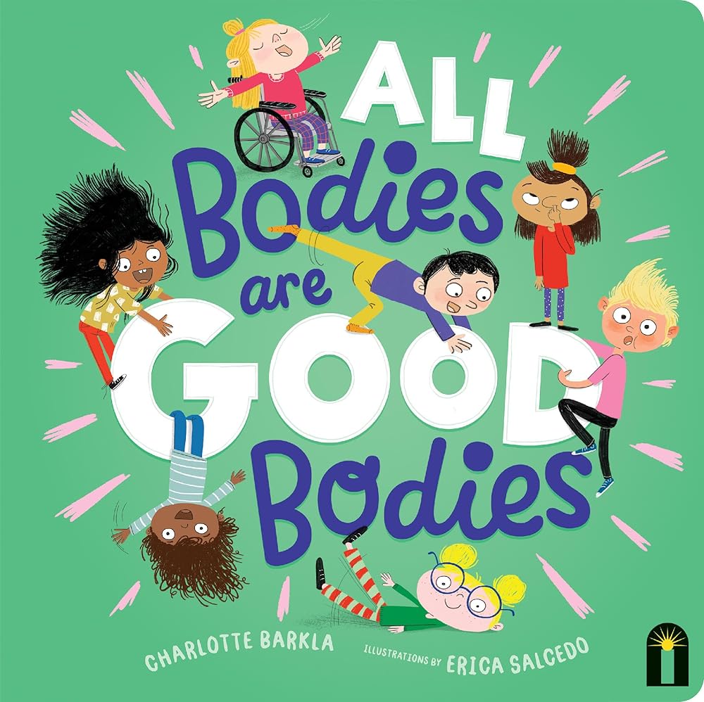 All Bodies Are Good Bodies cover image