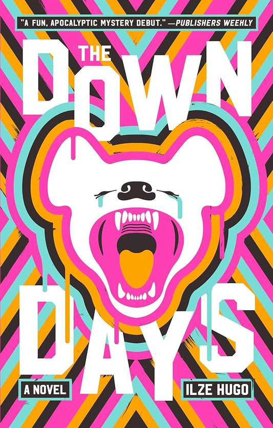 The Down Days: A Novel cover image