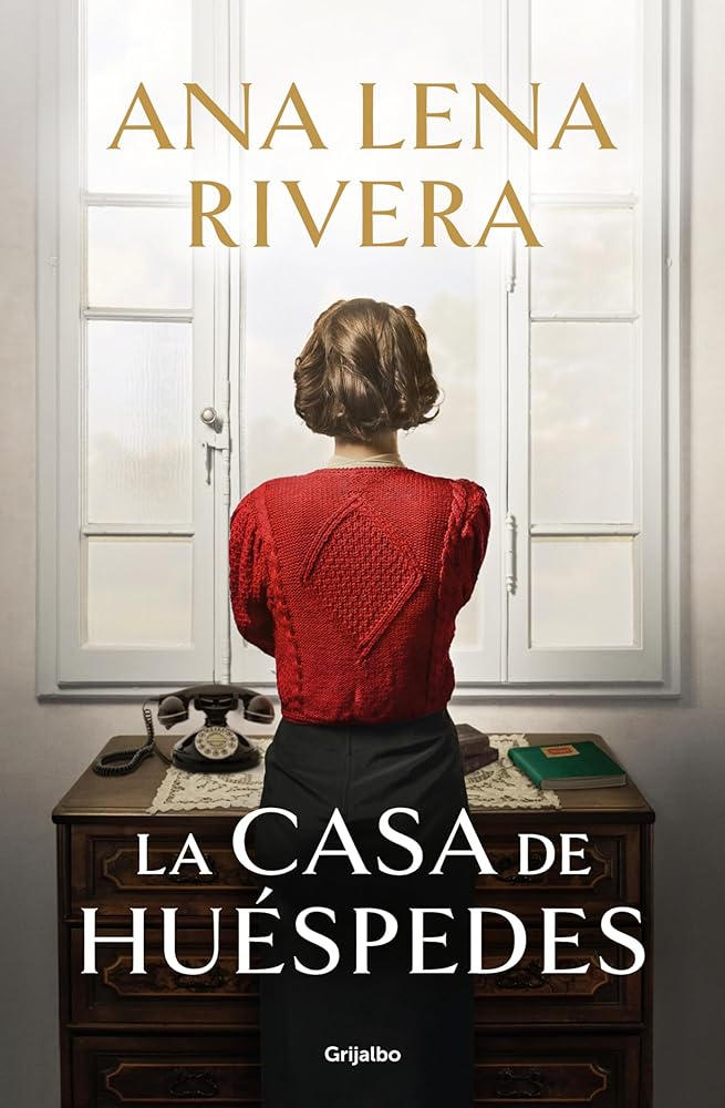 La casa de huéspedes (Grijalbo Narrativa) cover image